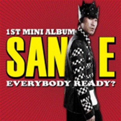 [̰]  (San-E) / Everybody Ready? (Digipack)