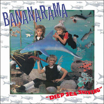 Bananarama — Deep Sea Skiving 앨범 커버