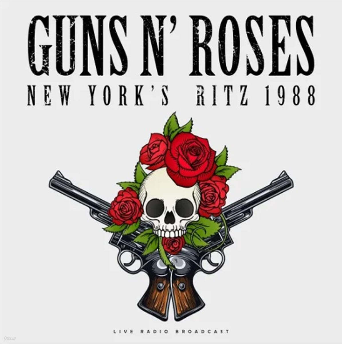 Guns N&#39; Roses (건즈 앤 로지스) - Best Of Live At New Yorks Ritz 1988 [LP]
