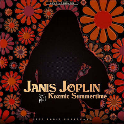 Janis Joplin (재니스 조플린) - Kosmic Summertime: The 1969 Live Legends [LP]