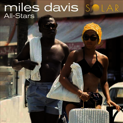 Miles Davis All Stars — Solar (+1 Bonus Track) 앨범 커버