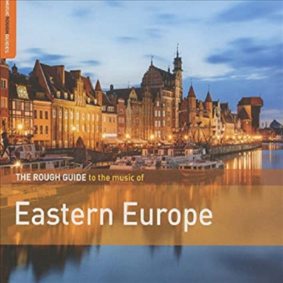 Various Artists - The Rough Guide To The Music Of Eastern Europe (Digipack)(CD)