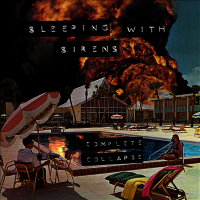 Sleeping With Sirens — Complete Collapse 앨범 커버