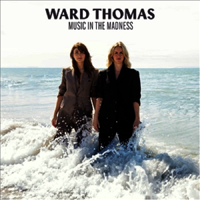 Ward Thomas — Music In The Madness 앨범 커버