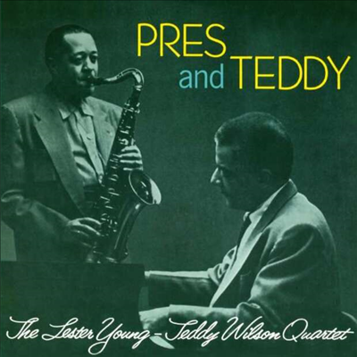 Lester Young / Teddy Willson - Pres & Teddy (12 Bonus Tracks)(CD)