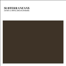 Alva Noto / Martin L. Gore / William Basinski - Subterraneans (12 Inch Single LP)