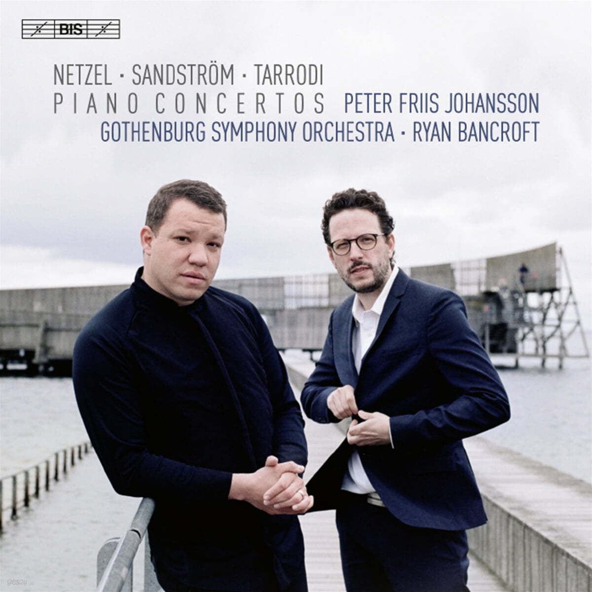Peter Friis Johansson 넷셀 / 산드스트롬 / 타로디: 피아노 협주곡 (Netzel / Sandstrom / Tarrodi: Piano Concertos)