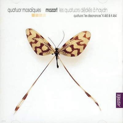 Mozart : 현악 4중주 K.465, K.464 - 모자이크 4중주단 (Quatuor Mosaiques)(유럽발매)