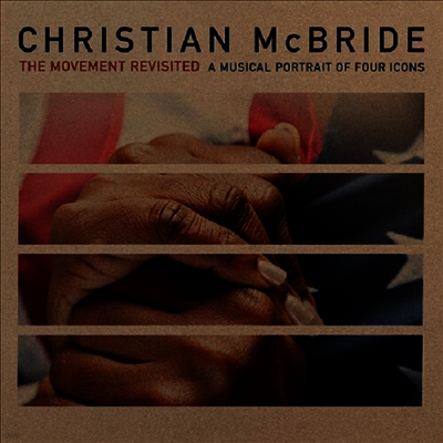 Christian Mcbride — Movement Revisited 앨범 커버