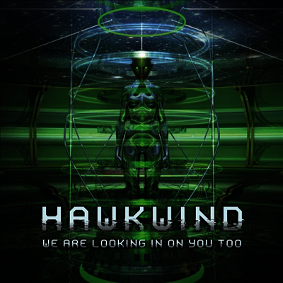 Hawkwind — We Are Looking In On You Too 앨범 커버