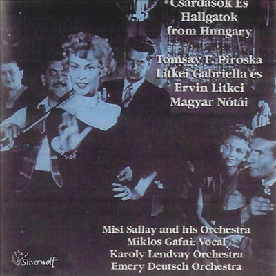 Tomsay Piroska/Litkei Gabriella/Ervin Litkei - Csardasok Es Hallgatok From Hungary (CD)