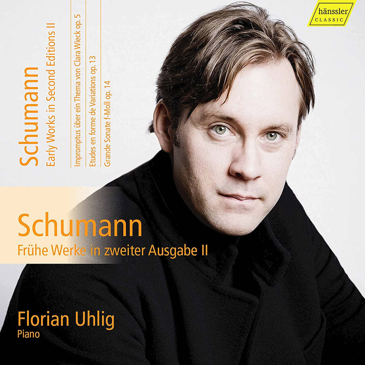 Florian Uhlig 슈만: 피아노 작품 전곡 15집 (Schumann: Vol.15 - Early Works in Second Editions)