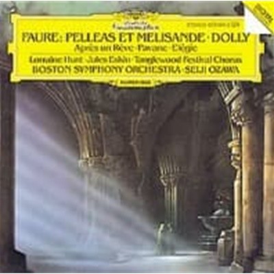 Seiji Ozawa / 포레 : 펠레아스와 멜리장드 (Faure : Pelleas et Melisande) (수입/4230892)