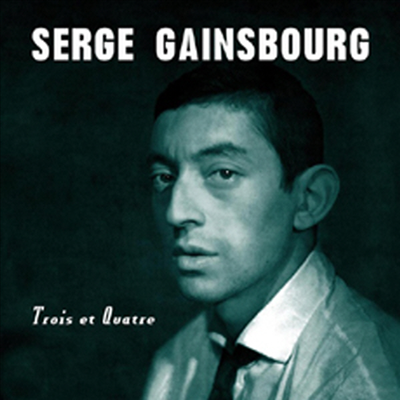 Serge Gainsbourg — Trois Et Quatre 앨범 커버