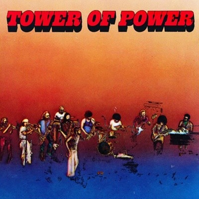 타워 오브 파워 (Tower Of Power) - Tower Of Power(US발매)