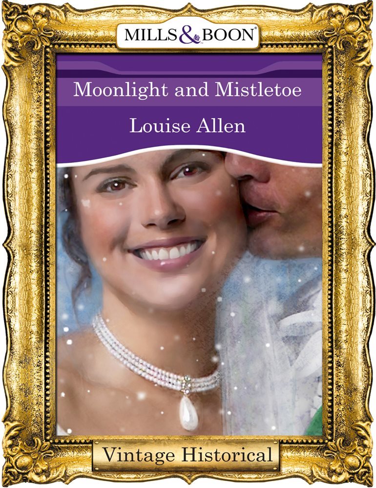 Moonlight And Mistletoe (Mills & Boon Historical) (Regency, Book 63)