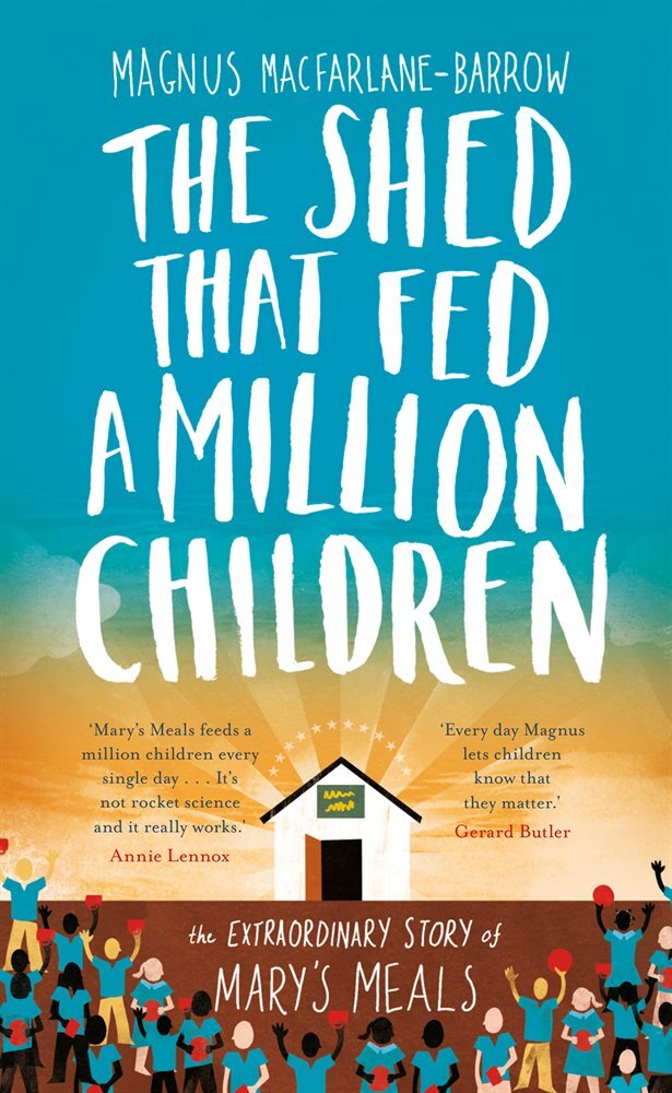 The Shed That Fed 2 Million Children