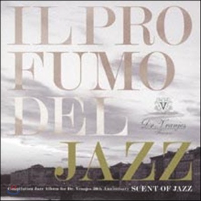 Scent Of Jazz: Compilation Jazz Album For Dr. Vranjes 30th Anniversary