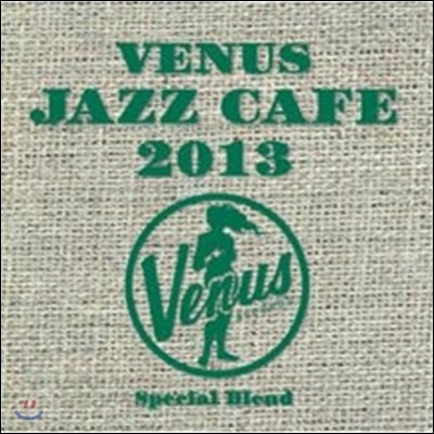 Venus Jazz Cafe 2013