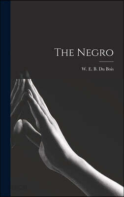 The Negro