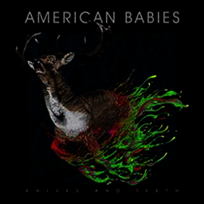 American Babies — Knives & Teeth 앨범 커버