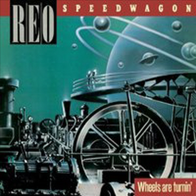 REO Speedwagon - Wheels Are Turnin (Collector's Edition)(Remastered)(CD)