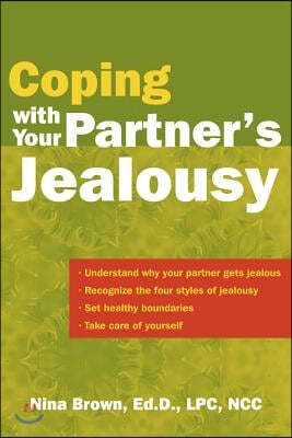 Coping with Your Partner's Jealousy