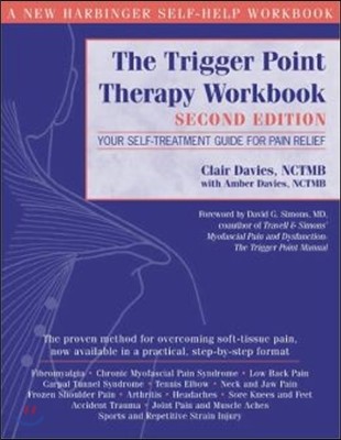 The Trigger Point Therapy Workbook, 2nd Edition: Your Self-Treatment Guide for Pain Relief