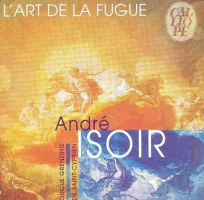 Bach : L'Art De La Fugue (푸가의 기법) - 이조와르 (Andre Isoir) (France발매)