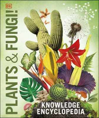 Knowledge Encyclopedia Plants and Fungi!