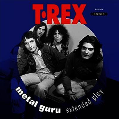 T. Rex — Metal Guru (E.P) 앨범 커버