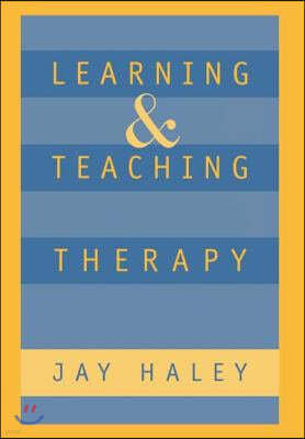 Learning and Teaching Therapy