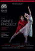 The Royal Ballet ߷ ' Ʈ' (The Dante Project)