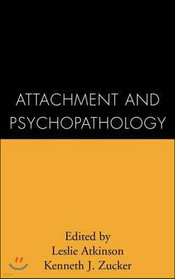 Attachment and Psychopathology