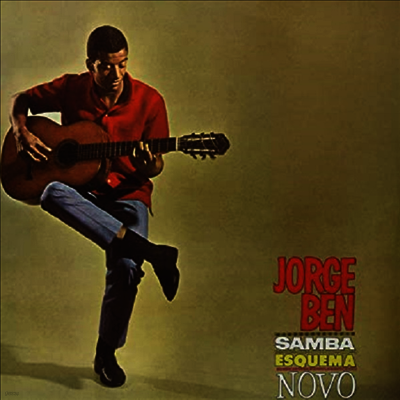 Jorge Ben,Jorge Ben Jor — Samba Esquema Novo 앨범 커버