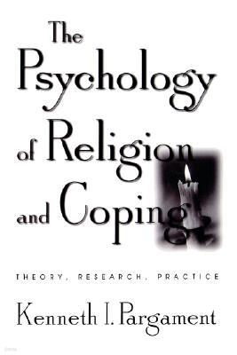 Psychology of Religion and Coping