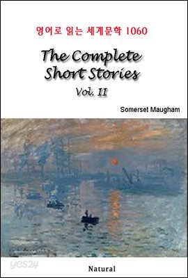 The Complete Short Stories Vol. II - 영어로 읽는 세계문학 1060