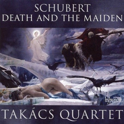 Schubert :Death And The Maiden (현악 사중주 13번 ‘로자문데‘ & 14번 ‘죽음과 소녀‘) - 타카치 사중주단 (Takacs Quartet)(UK발매)