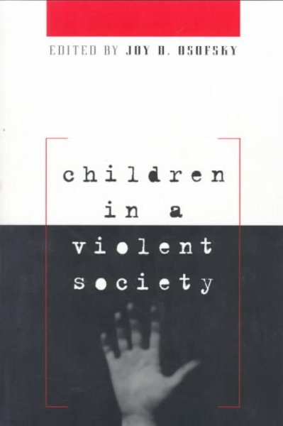 Children in a Violent Society