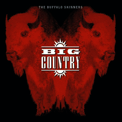 Big Country — Buffalo Skinners 앨범 커버