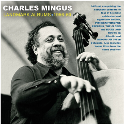 Charles Mingus - Landmark Albums 1956-60 (3CD)