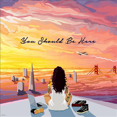Kehlani — You Should Be Here 앨범 커버