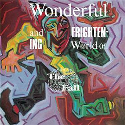 Fall — Wonderful & Frightening World Of The Fall/Wonderful & Frightening Escape Route To The Fall (Remastered) 앨범 커버