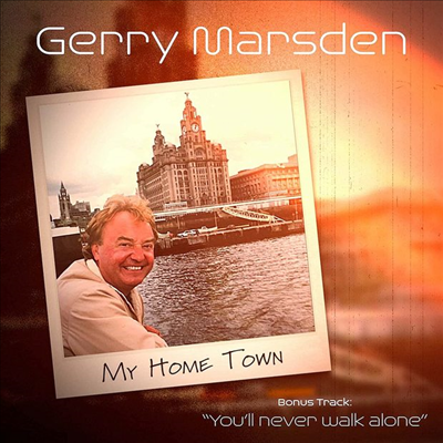 Gerry Marsden - My Home Town (CD)