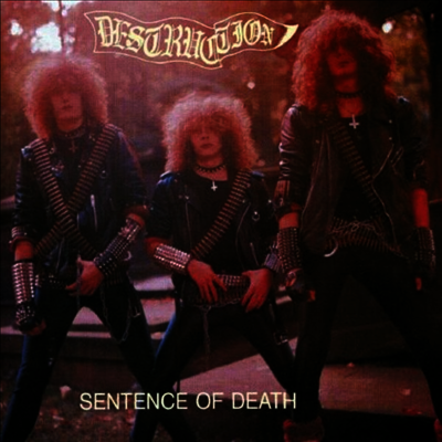 Destruction — Sentence Of Death (EURO Version) 앨범 커버