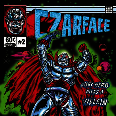 Czarface,Inspectah Deck & 7l & Esoteric — Every Hero Needs A Villain 앨범 커버