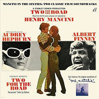 Henry Mancini - Two For The Road/Me Natalie ( ̼/ Ż) (Soundtrack)(Remastered)(Expanded Edition)(2 On 1CD) (CD)