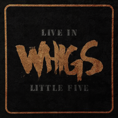 Whigs — Live In Little Five (MP3 Download) 앨범 커버