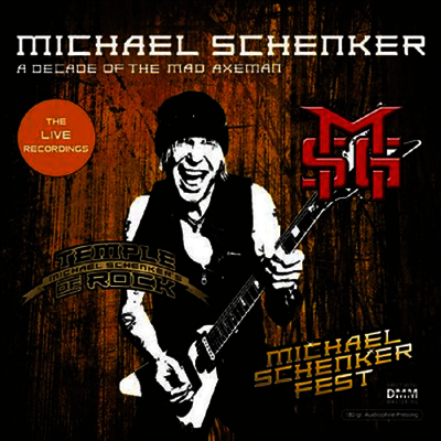 Michael Schenker — A Decade Of The Mad Axeman (The Live Recordings) 앨범 커버