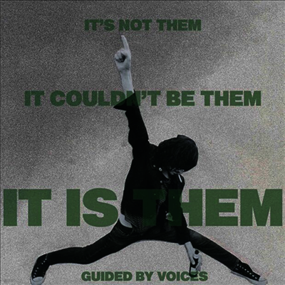 Guided By Voices — It's Not Them. It Couldn't Be Them. It Is Them 앨범 커버